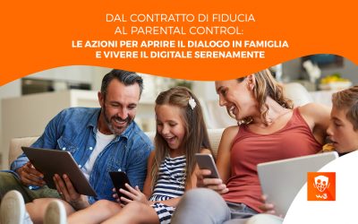 Dal contratto di fiducia al Parental Control